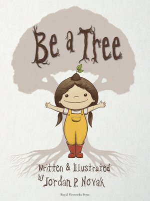 cover image of Be a Tree